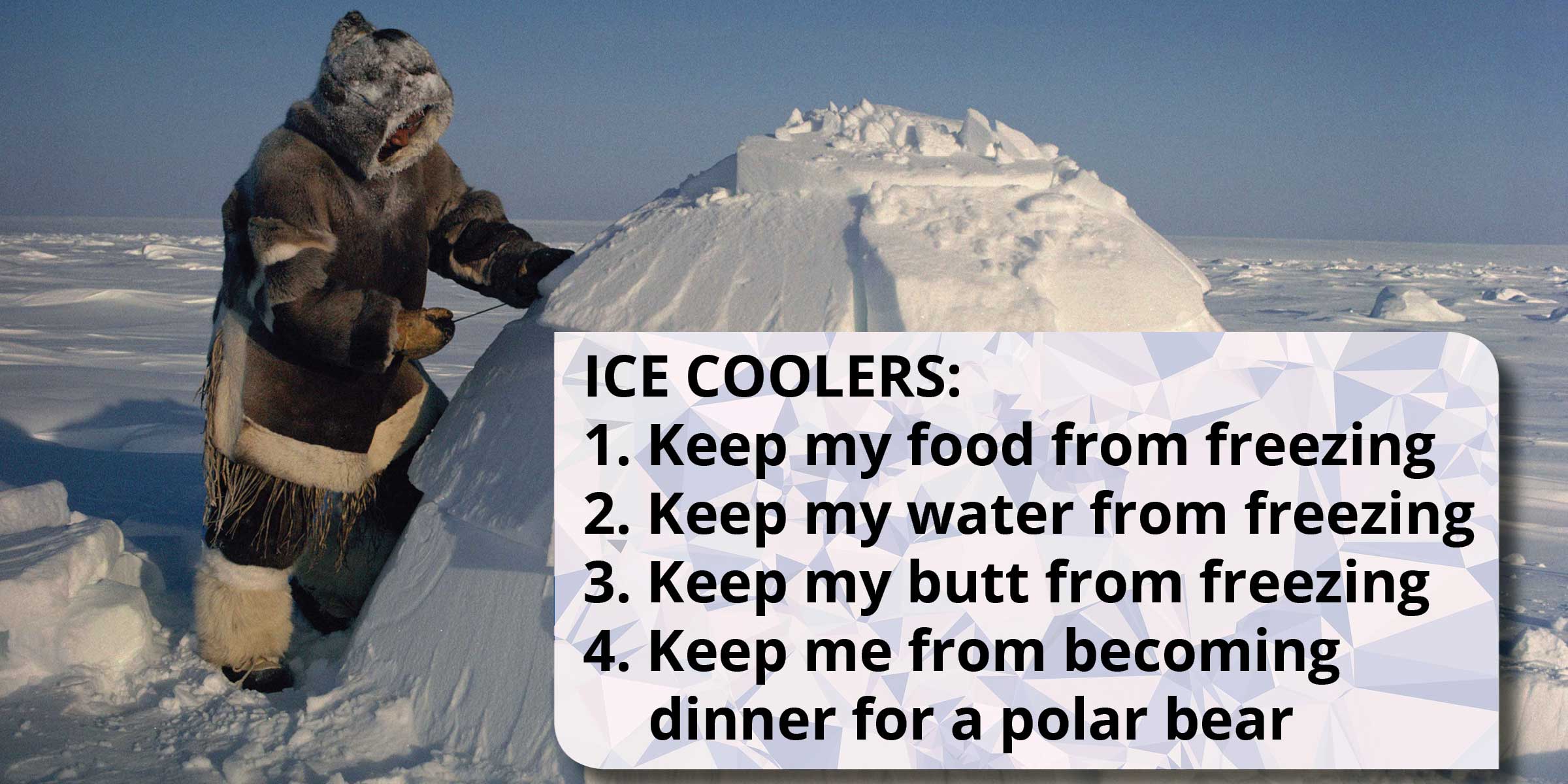 List of selling ice coolers to Eskimos Inuit